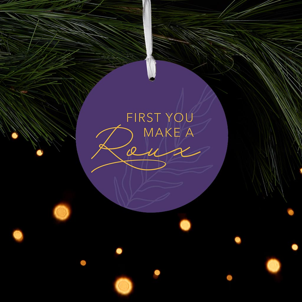 Purple Gold Louisiana First You Make A Roux | Wood Ornament | Eaches | Min 6