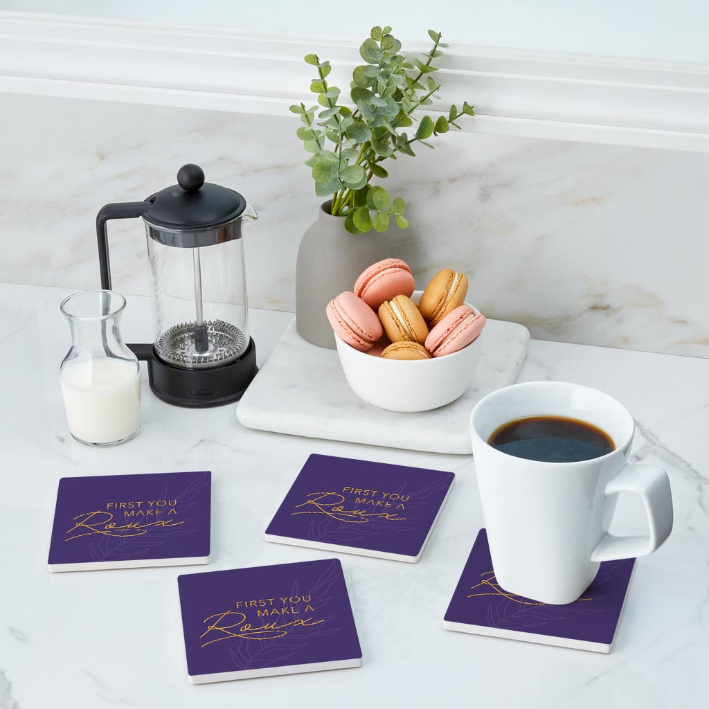 Purple Gold Louisiana First You Make A Roux | Absorbent Coasters | Set of 4 | Min 2