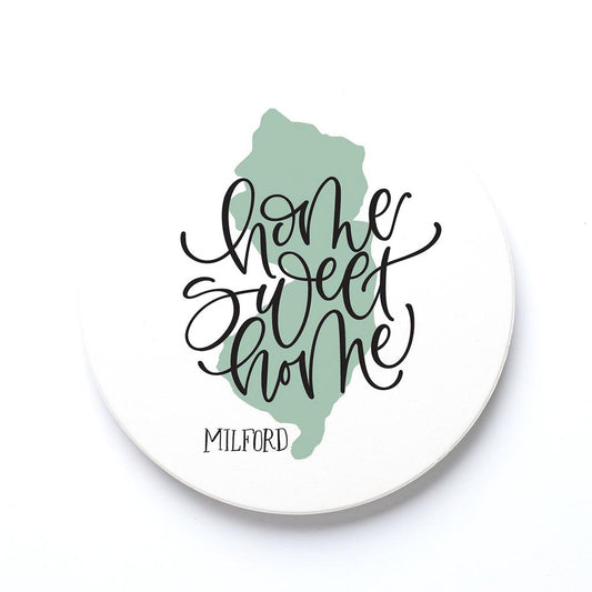 Ceramic Round Coaster-Home Sweet Home Milford NJ