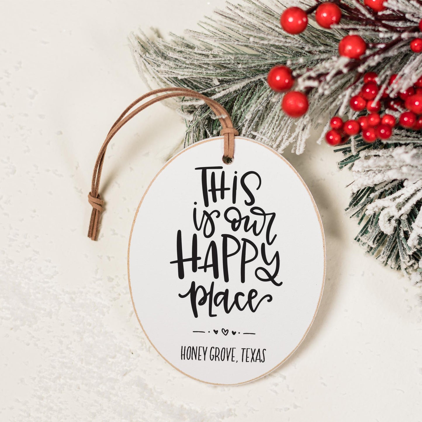 Oval Ornament-This Is Our Happy Place Honey Grove Texas -1