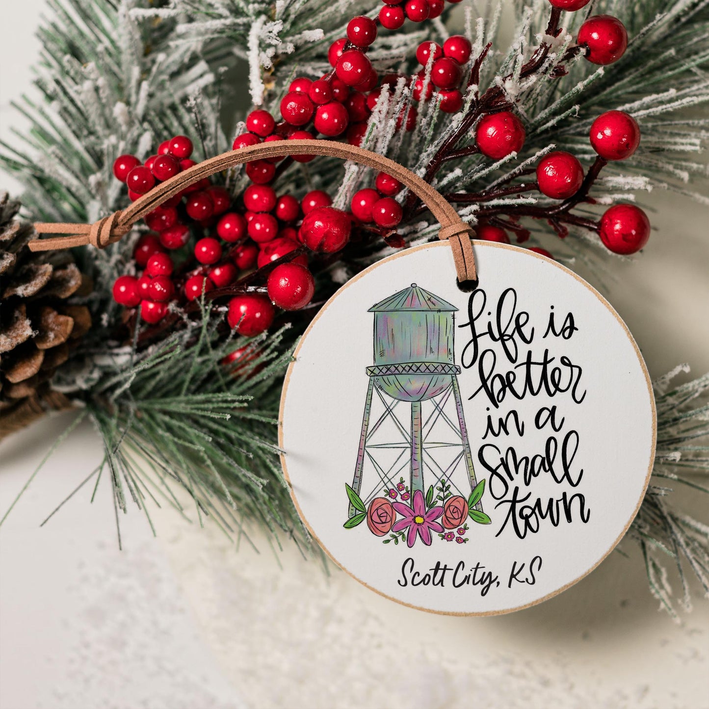 4" Round Ornament-Life Is Better In A Small Town Scott City Kansas -3