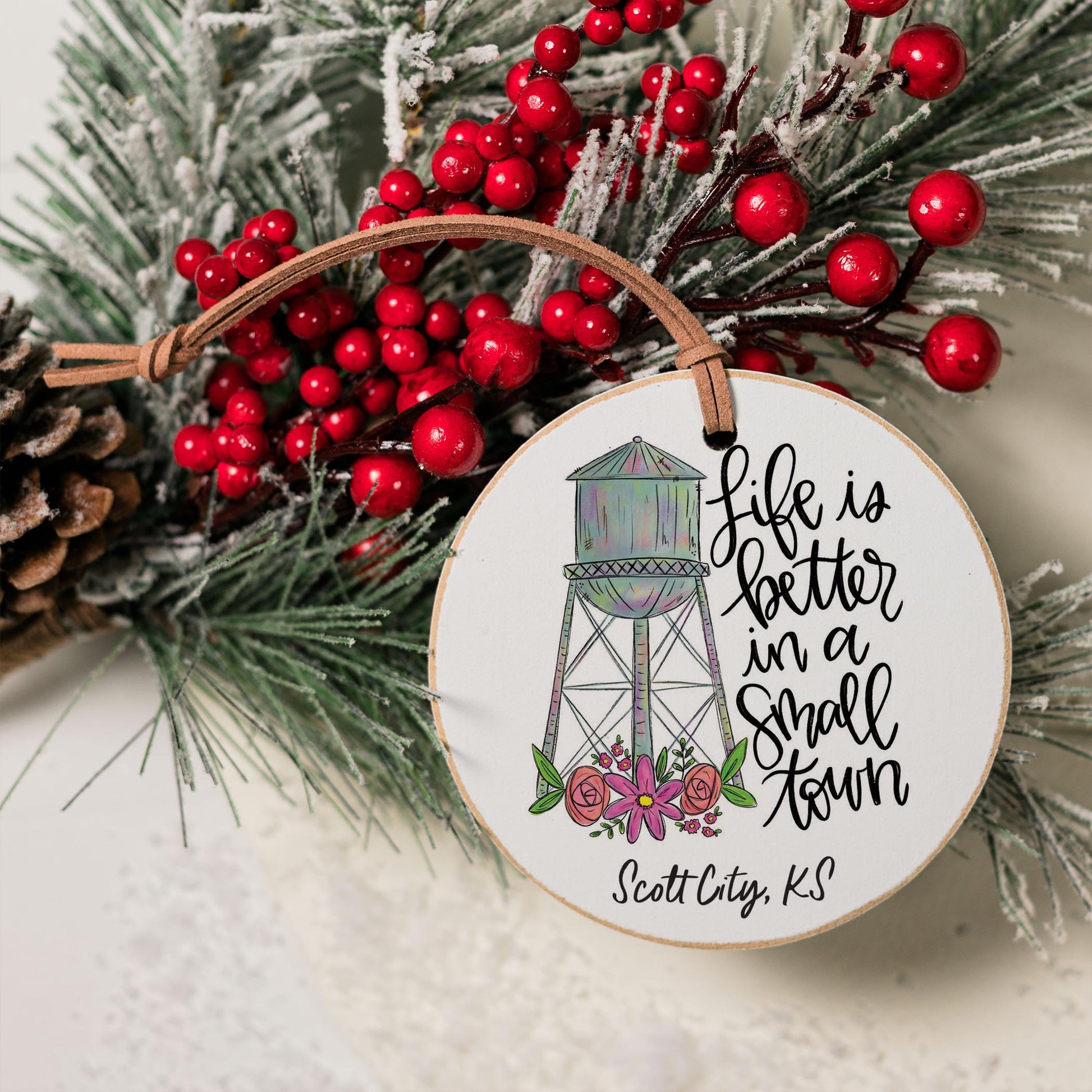 4" Round Ornament-Life Is Better In A Small Town Scott City Kansas -3