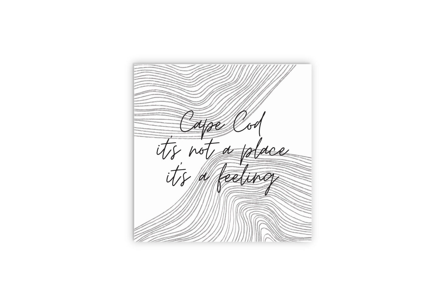 Minimalistic B&W Cape Cod A Feeling | Wood Sign | Eaches | Min 2