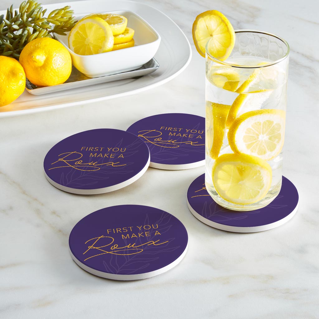 Purple Gold Louisiana First You Make A Roux | Absorbent Coasters | Set of 4 | Min 2