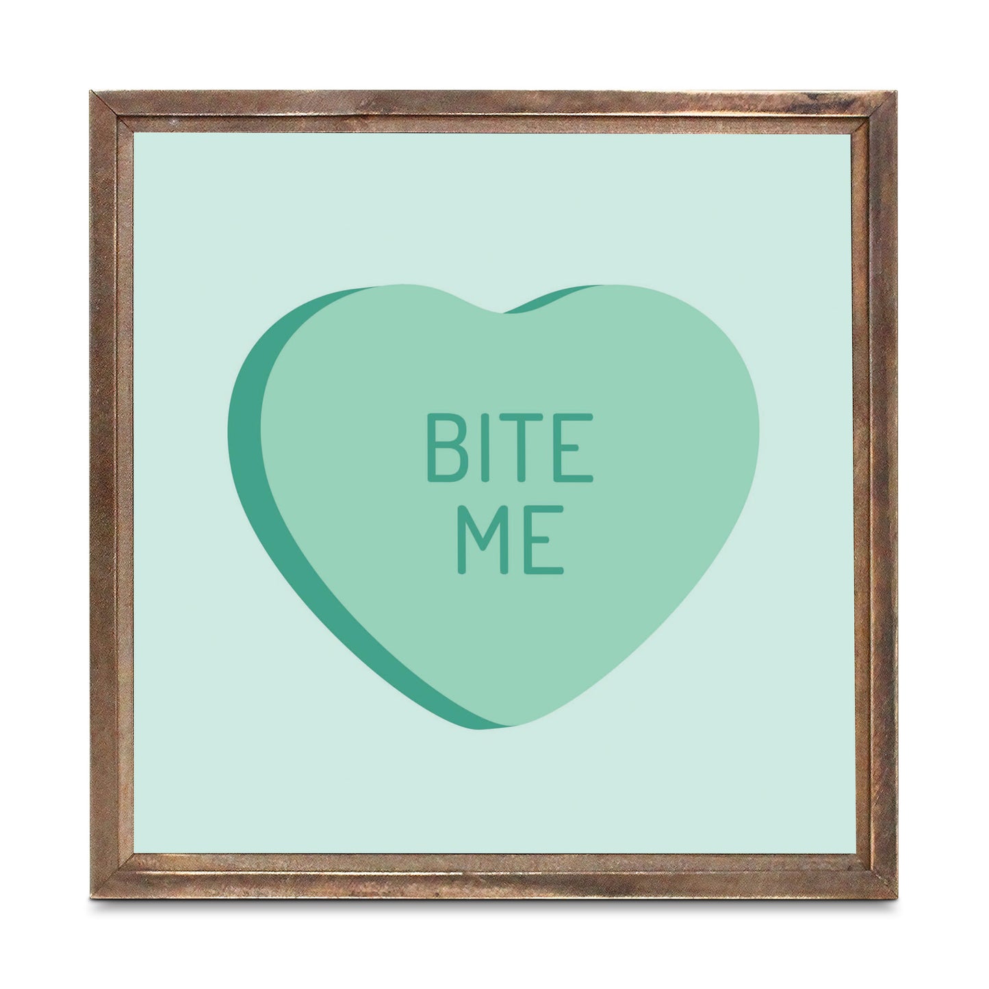 Funny Message Hearts Bite Me | Wood Sign | Eaches | Min 1