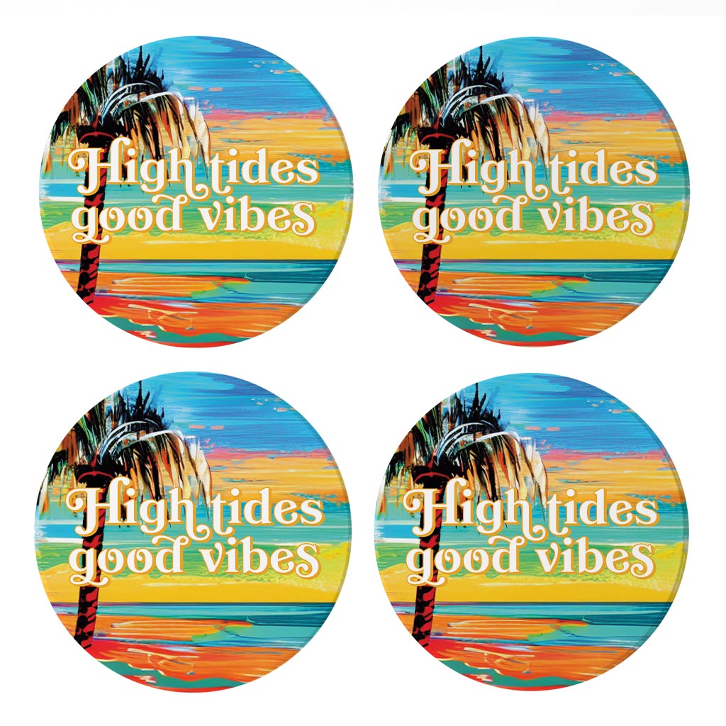 High Tides Good Vibes | Absorbent Coasters | Set of 4 | Min 2