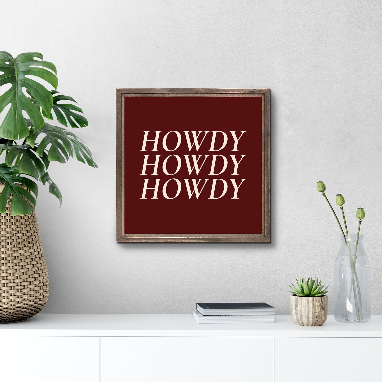 Modern Minimalist Texas Maroon Howdy | Wood Sign | Eaches | Min 1