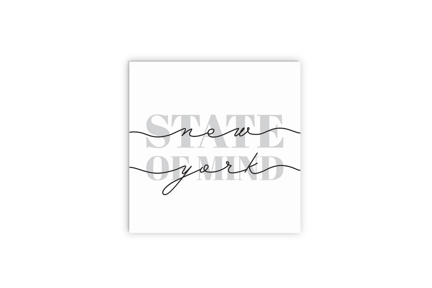 Minimalistic B&W New York Quip Ny State Of Mind | Wood Sign | Eaches | Min 2