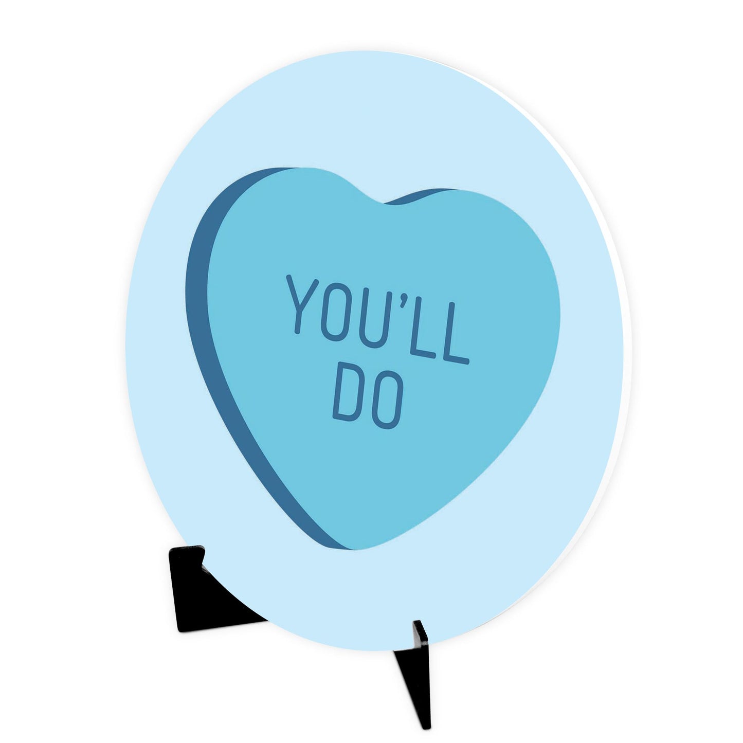 Funny Message Hearts Youll Do | Wood Sign | Eaches | Min 1