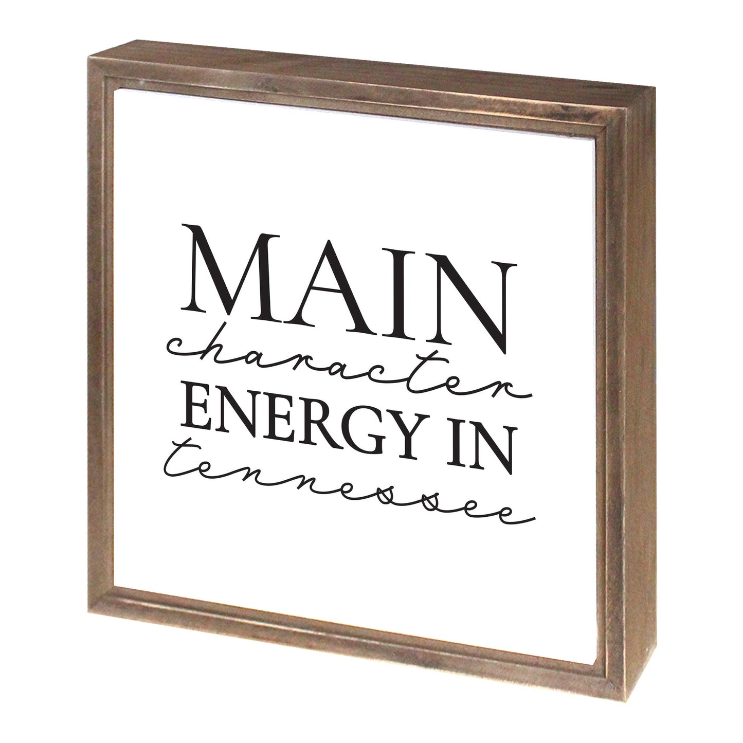 Minimalist B&W Tennessee Main Character Energy | Wood Sign | Eaches | Min 1