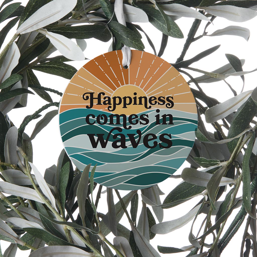 Happiness Comes In Waves | Wood Ornament | Eaches | Min 6