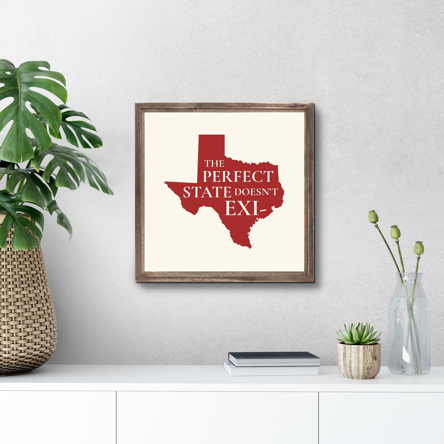 Modern Minimalist Texas Colors Perfect State | Wood Sign | Eaches | Min 1