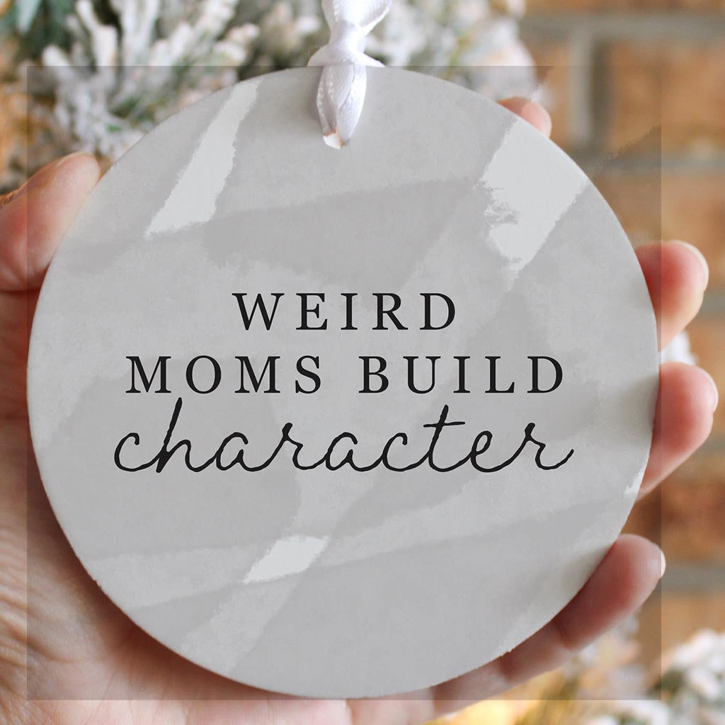 Modern Minimalist Mothers Day Weird Moms | Wood Ornament | Eaches | Min 6