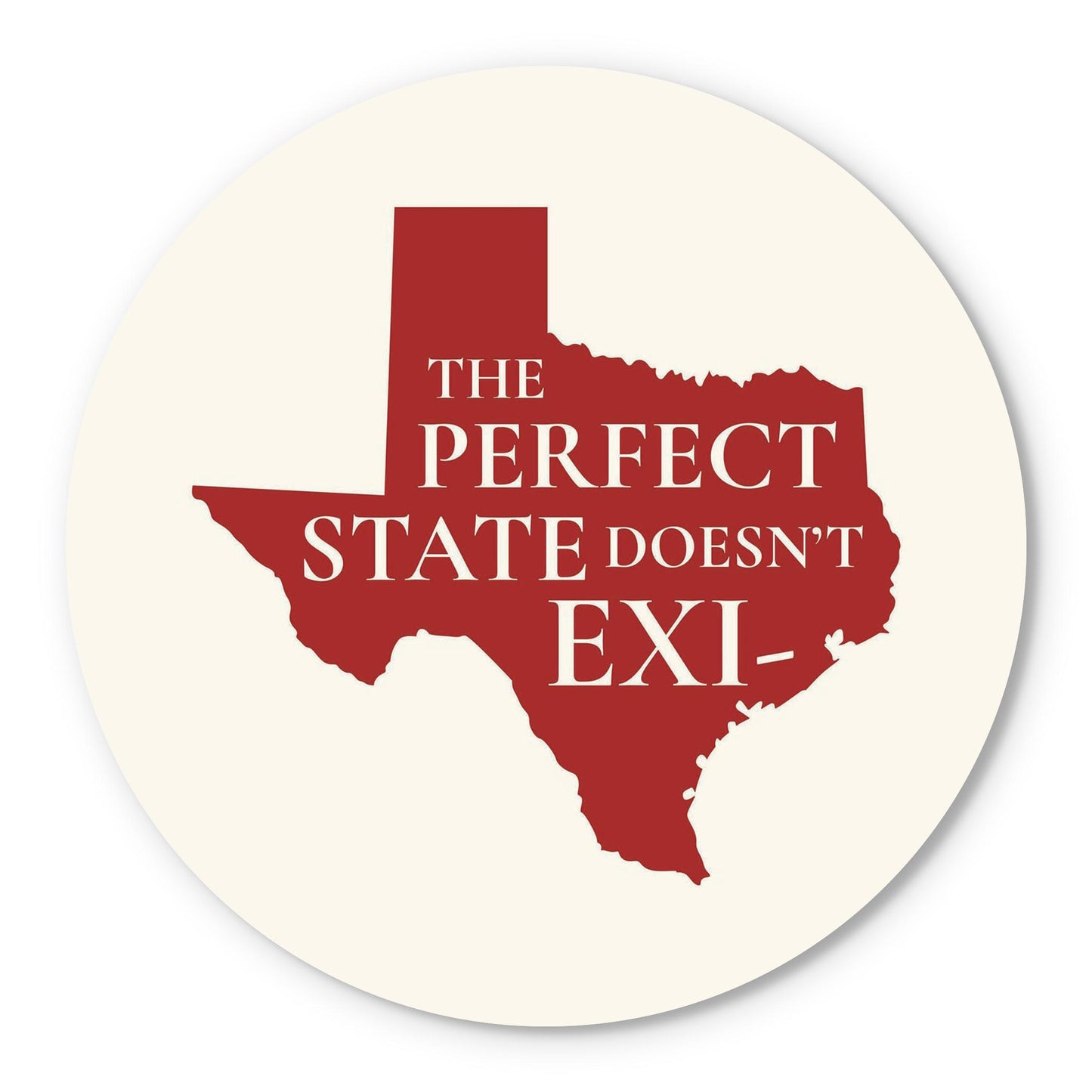 Modern Minimalist Texas Colors Perfect State | Wood Sign | Eaches | Min 1