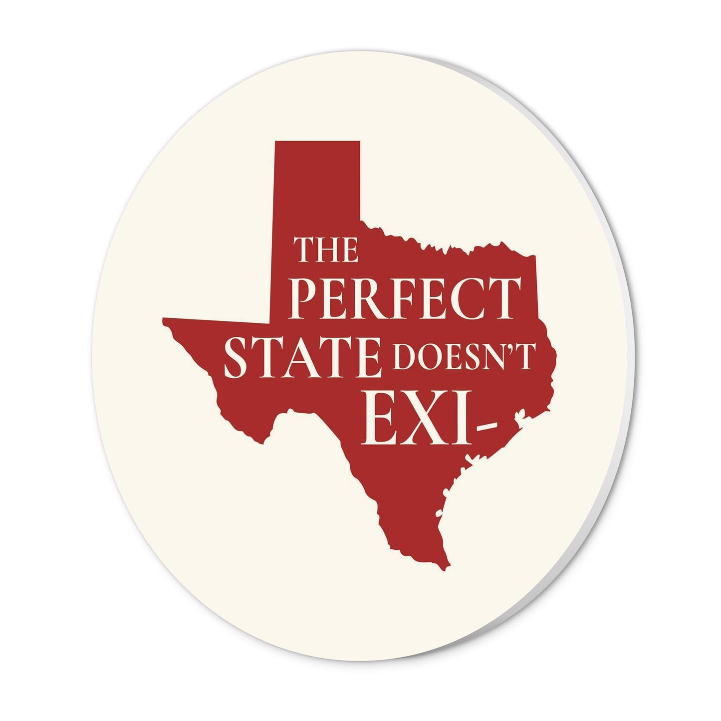 Modern Minimalist Texas Colors Perfect State | Wood Sign | Eaches | Min 1