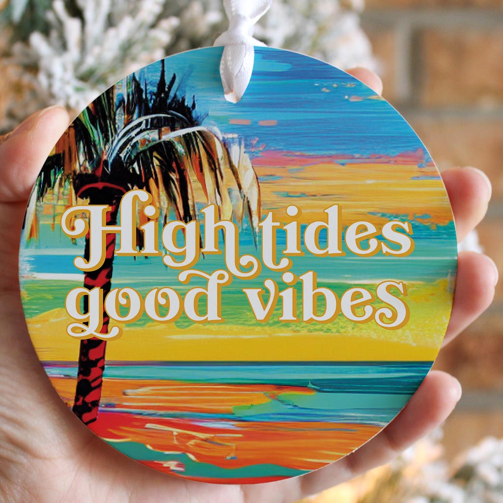 High Tides Good Vibes| Wood Ornament | Eaches | Min 6