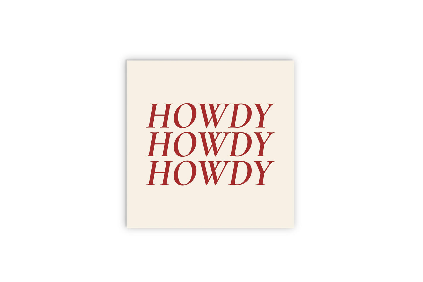 Modern Minimalist Texas Howdy | Wood Sign | Eaches | Min 2