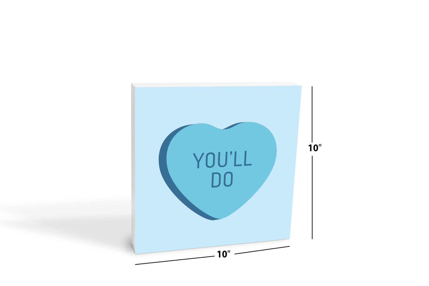 Funny Message Hearts Youll Do | Wood Block | Eaches | Min 2