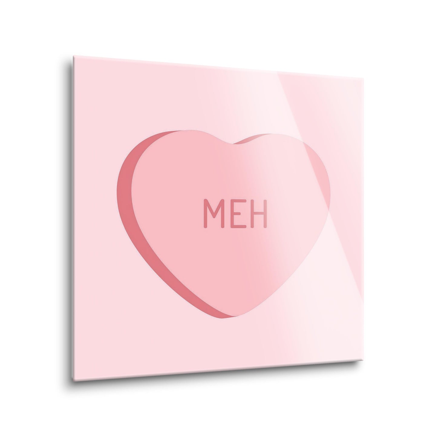 Funny Message Hearts Meh| Hi-Def Glass Art | Eaches | Min 2