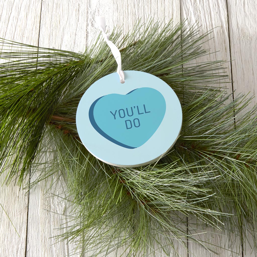 Funny Message Hearts Youll Do | Wood Ornament | Eaches | Min 6