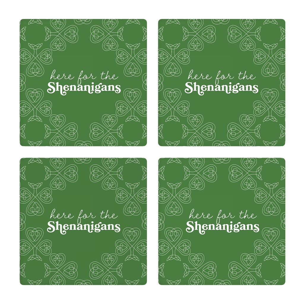 Dark Green Shamrock Here For The Shenanigans | Absorbent Coasters | Set of 4 | Min 2