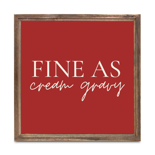 Modern Minimalist Texas Fine As Gravy | Wood Sign | Eaches | Min 1