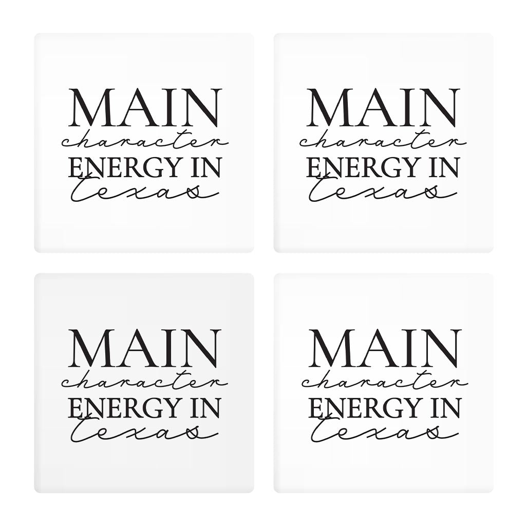 Modern Main Character Energy In Texas | Absorbent Coasters | Set of 4 | Min 2