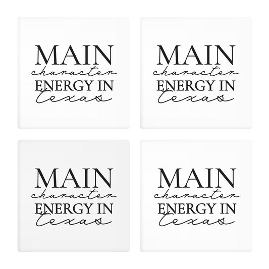 Modern Main Character Energy In Texas | Absorbent Coasters | Set of 4 | Min 2