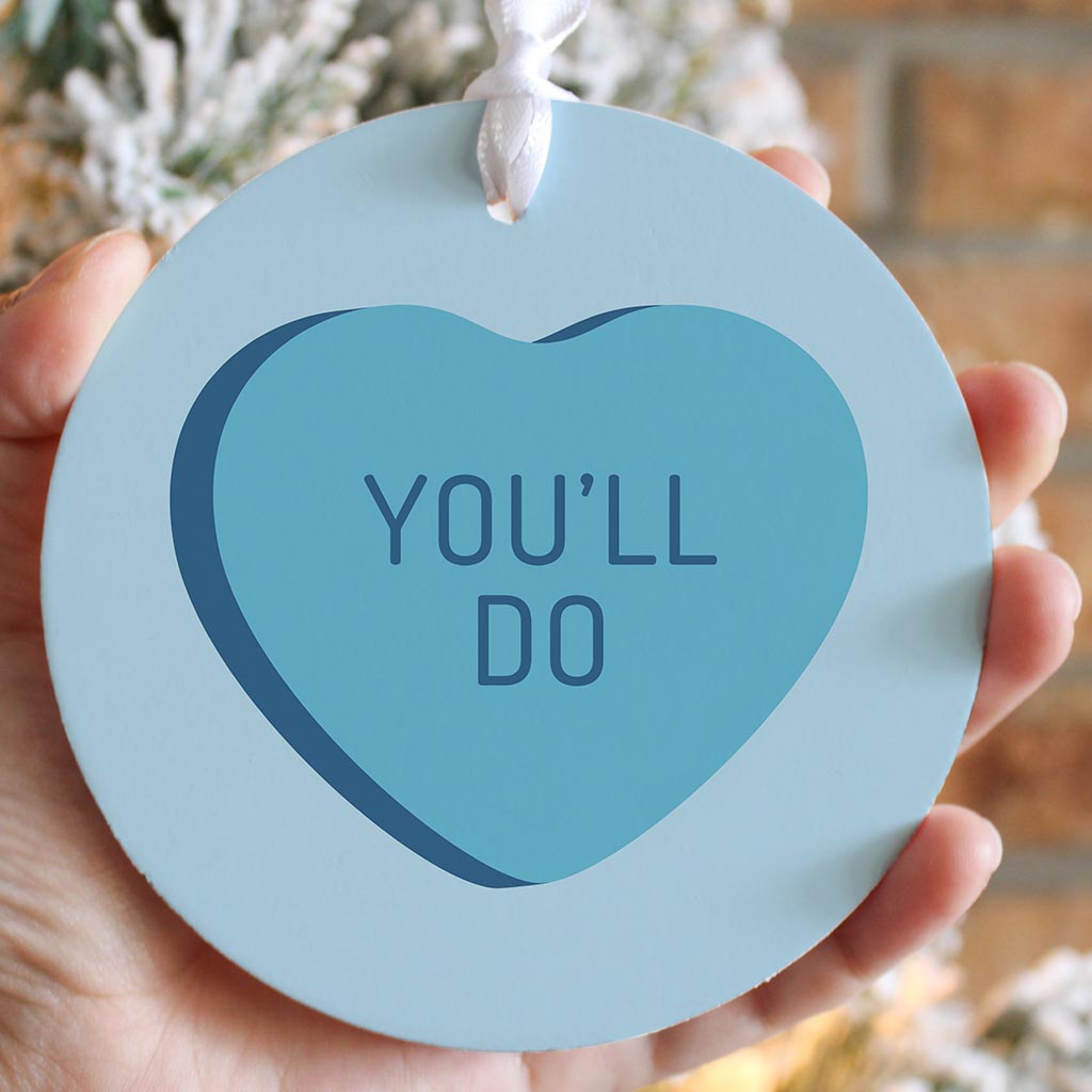 Funny Message Hearts Youll Do | Wood Ornament | Eaches | Min 6