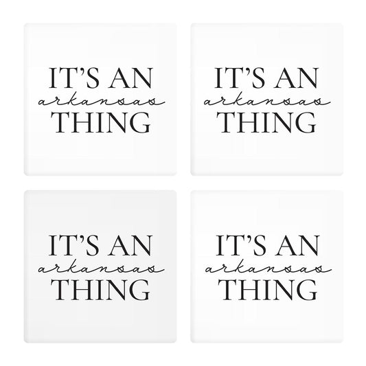 Minimalist B&W Arkansas Thing Quote | Absorbent Coasters | Set of 4 | Min 2