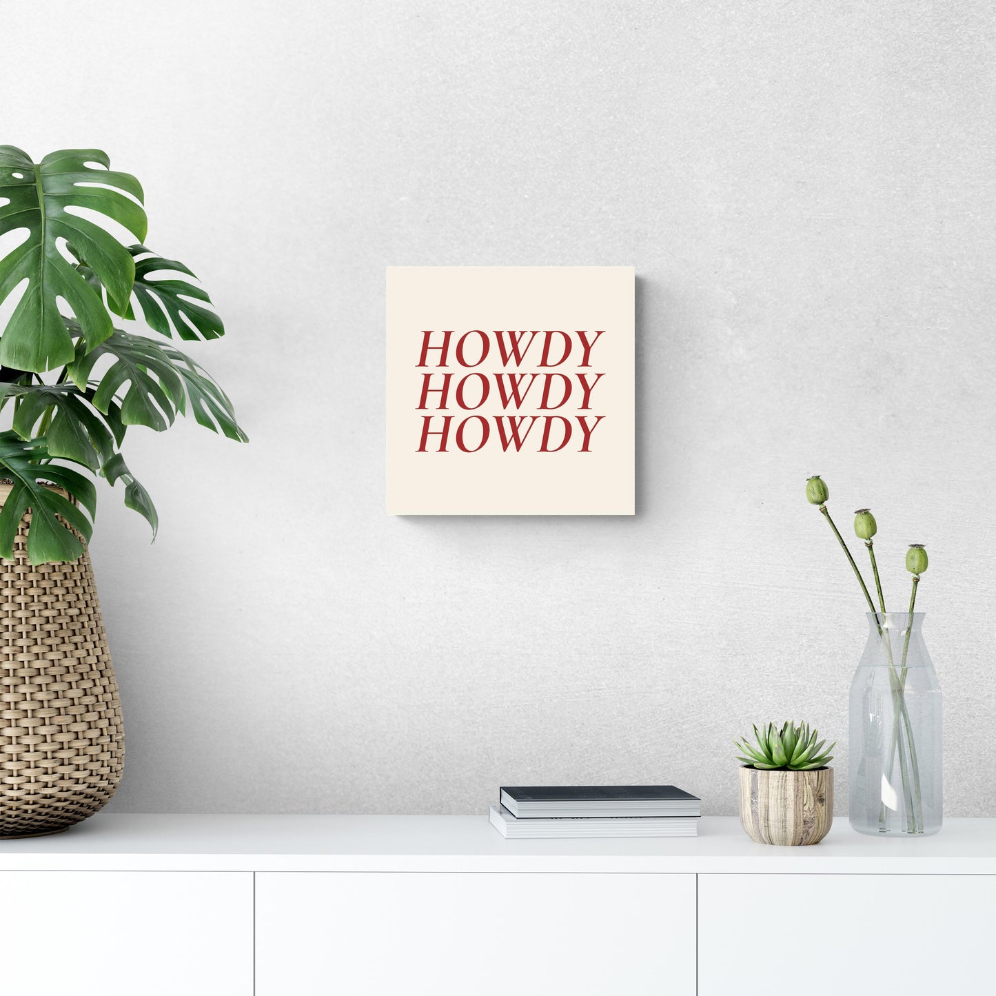 Modern Minimalist Texas Howdy | Wood Sign | Eaches | Min 2