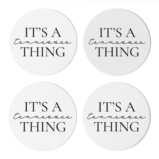 Minimalist B&W Tennessee Its A Tennesee Thing | Absorbent Coasters | Set of 4 | Min 2