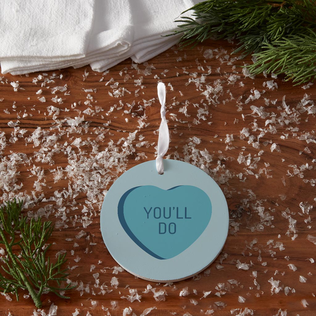 Funny Message Hearts Youll Do | Wood Ornament | Eaches | Min 6