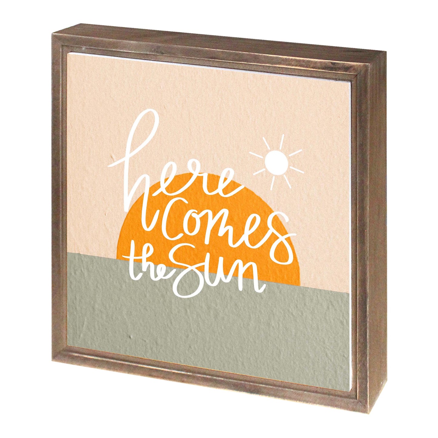 Here Comes The Sun Texture | Wood Sign | Eaches | Min 1