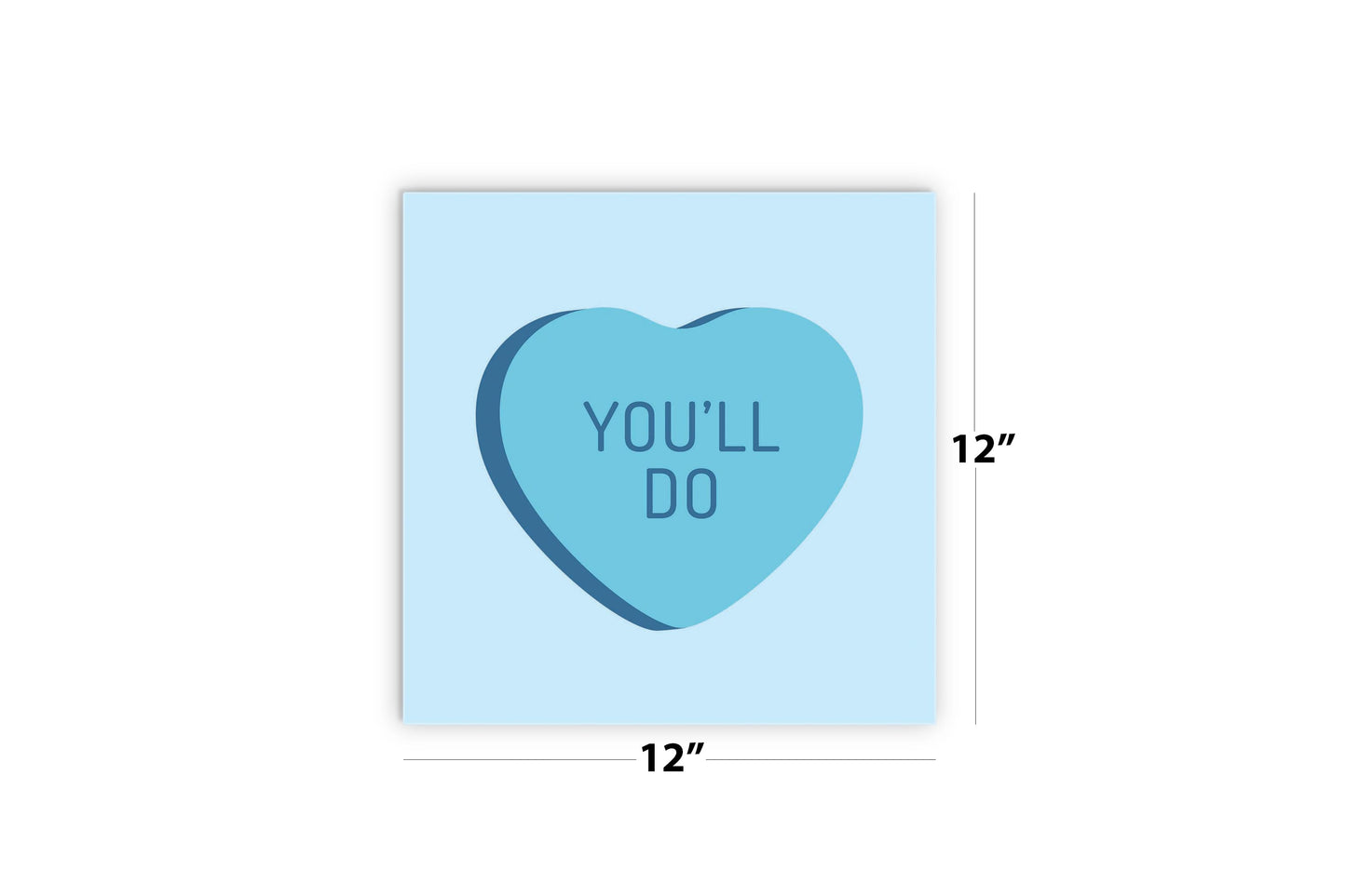 Funny Message Hearts Youll Do | Wood Sign | Eaches | Min 2