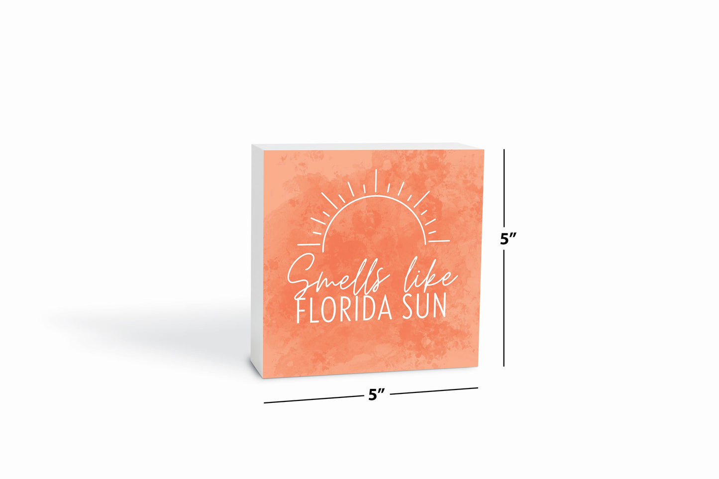 Smells Like Florida Sun Pink | Wood Block | Eaches | Min 4