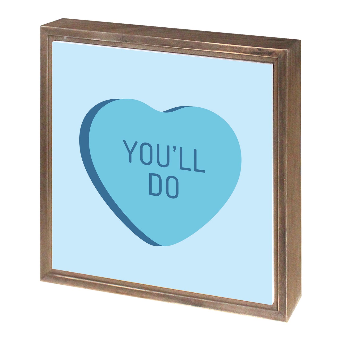 Funny Message Hearts Youll Do | Wood Sign | Eaches | Min 1