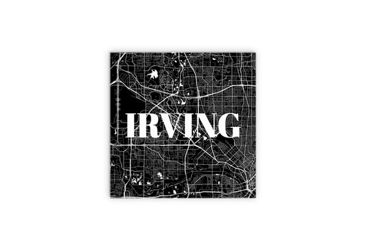 Minimalistic B&W Texas Irving Map | Wood Sign | Eaches | Min 2