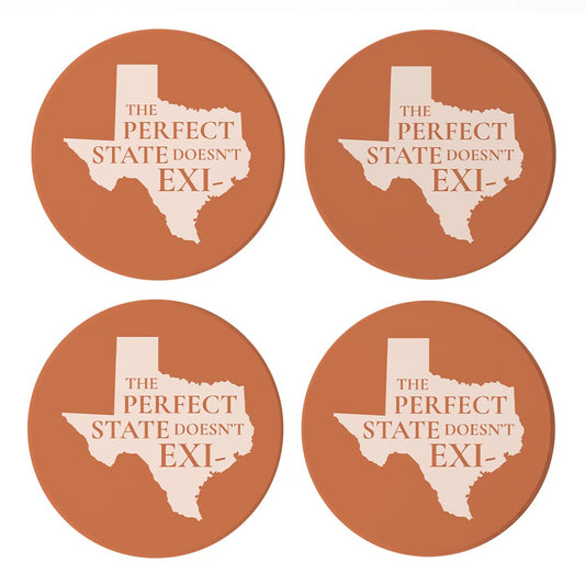 Modern Minimalist Texas The Perfect State Doesnt Exi | Absorbent Coasters | Set of 4 | Min 2