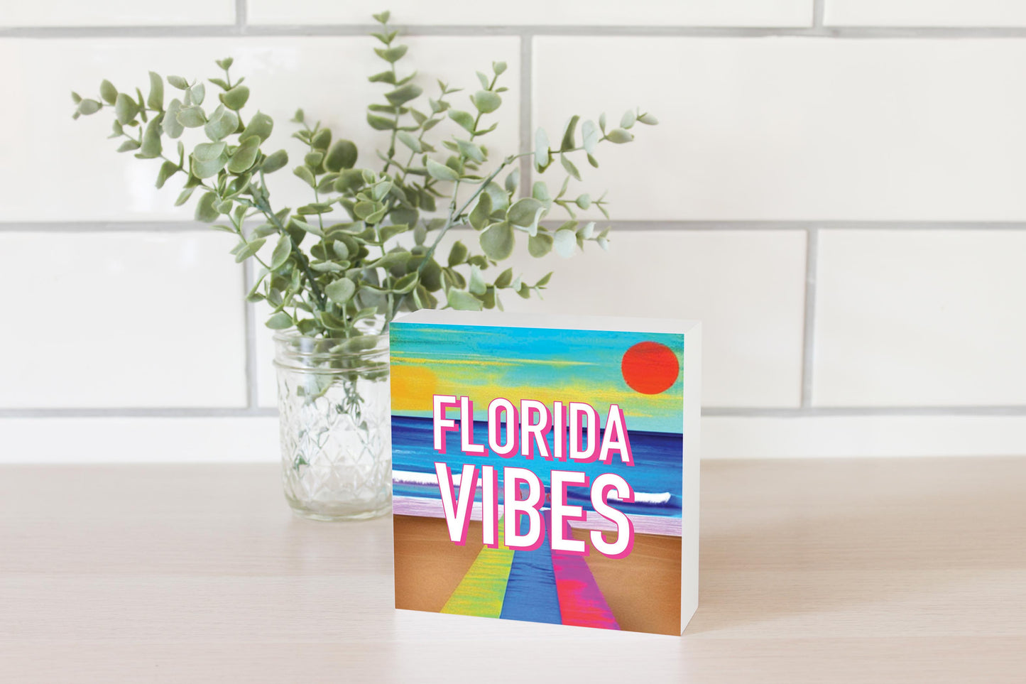 Florida Vibes | Wood Block | Eaches | Min 4