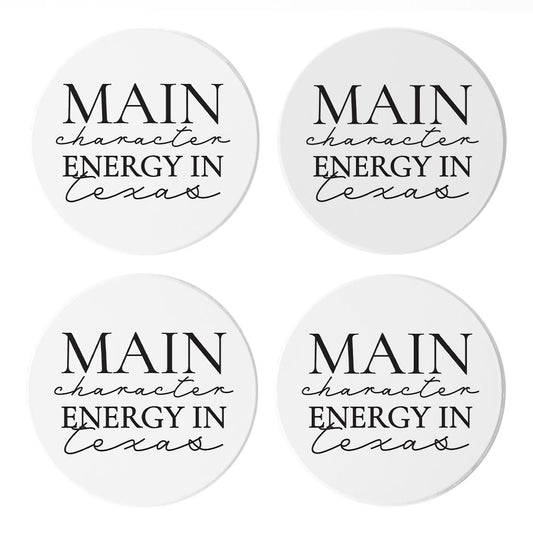 Modern Main Character Energy In Texas | Absorbent Coasters | Set of 4 | Min 2