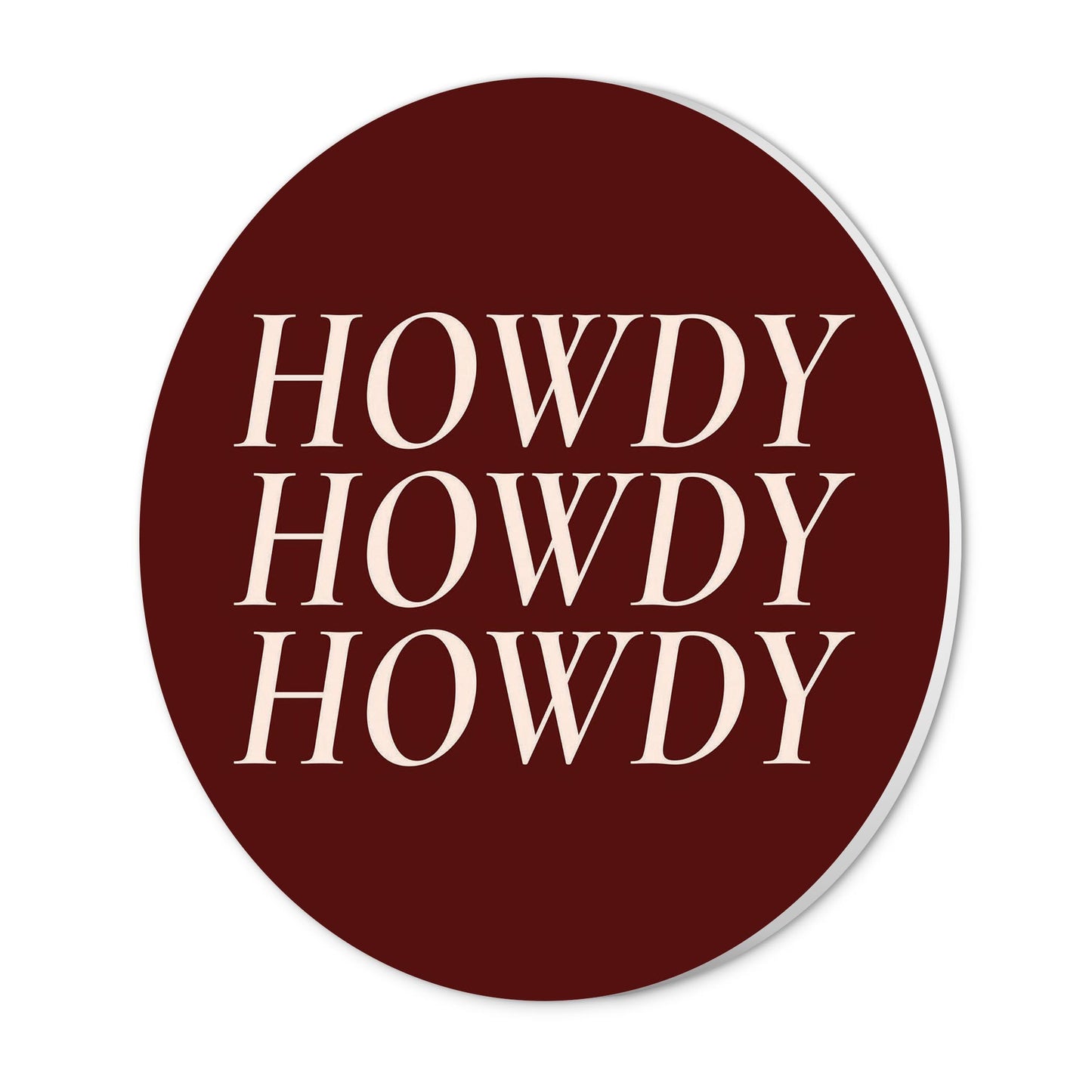 Modern Minimalist Texas Maroon Howdy | Wood Sign | Eaches | Min 1